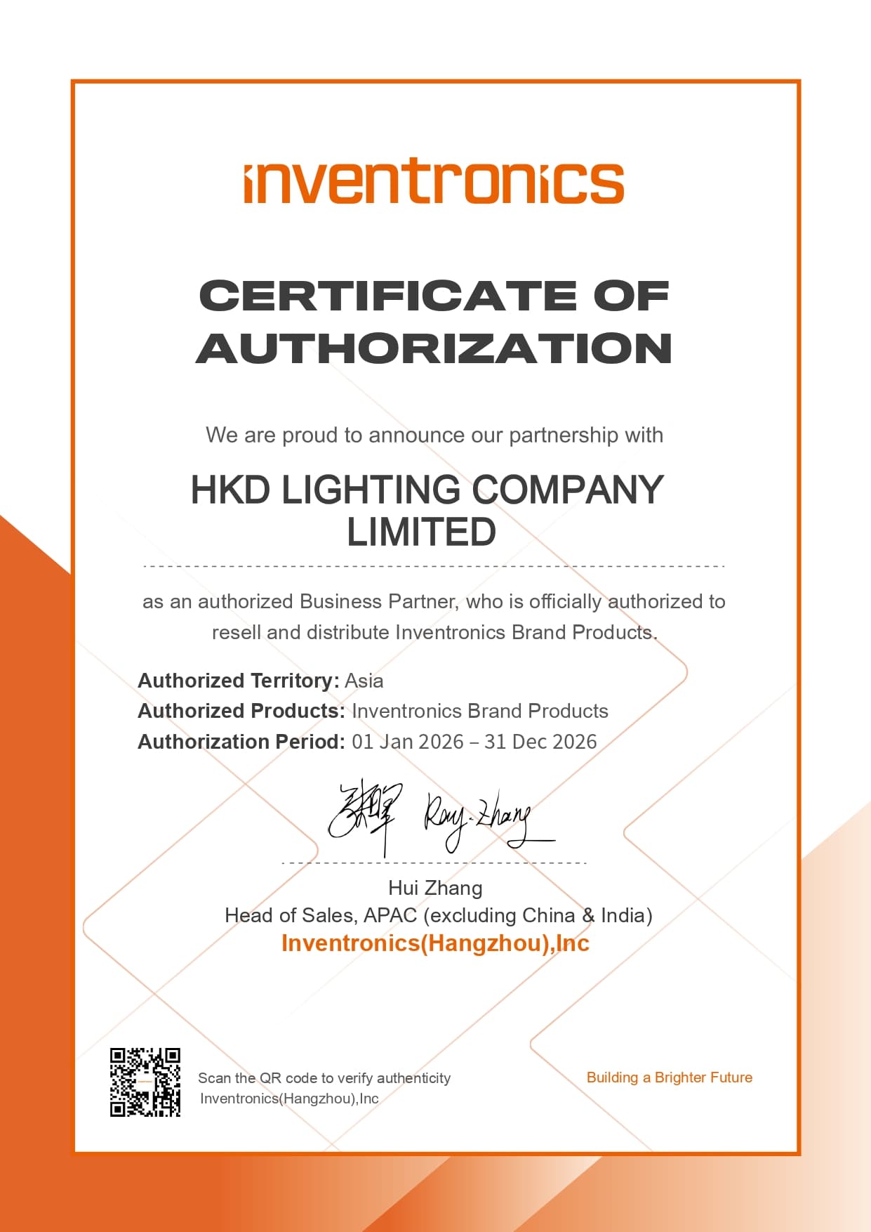 Certificate of Authorization của Inventronics (Hangzhou), Inc. công nhận HKD Lighting Company Limited là đối tác kinh doanh ủy quyền khu vực châu Á