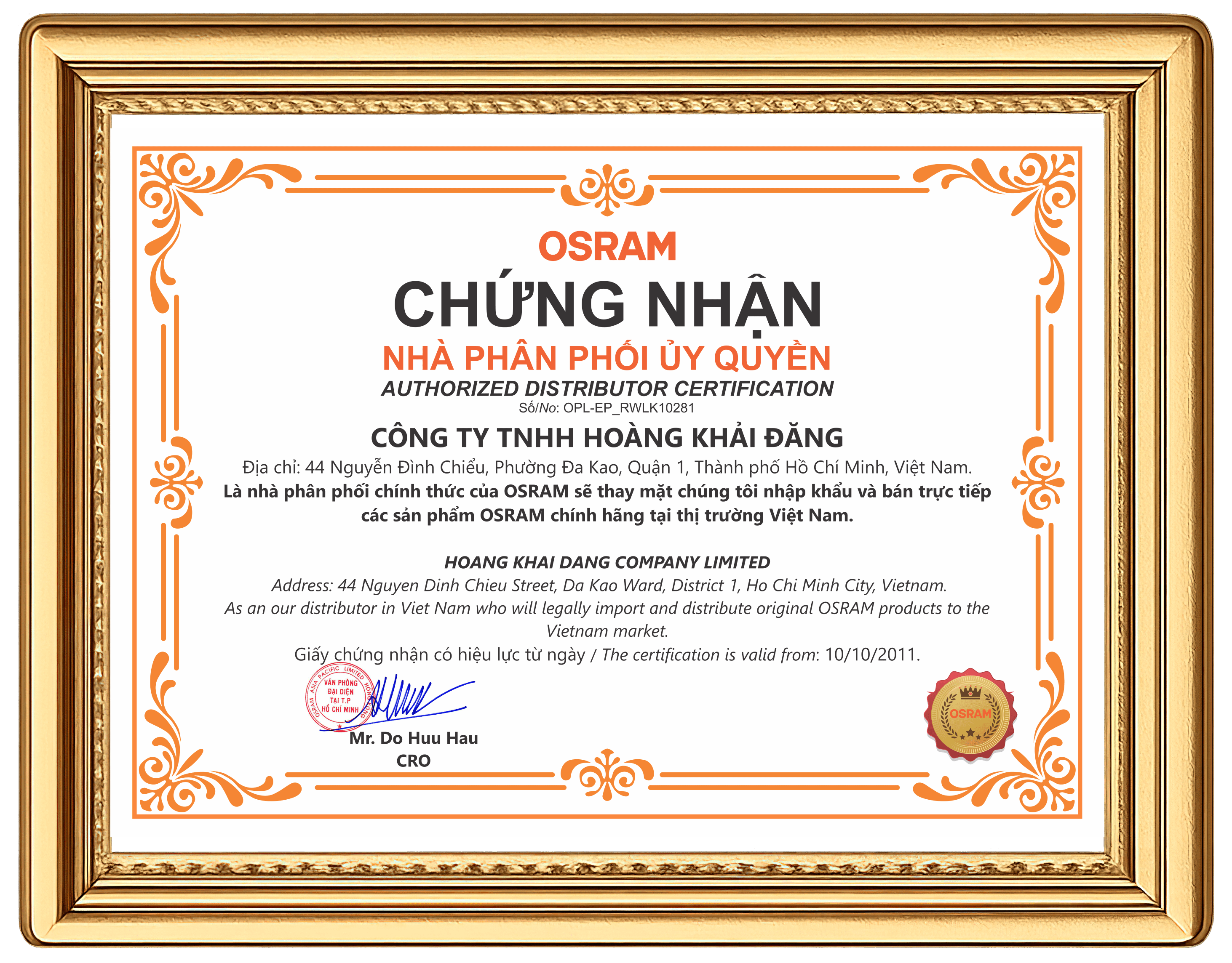 Giấy chứng nhận nhà phân phối ủy quyền OSRAM cấp cho Công ty TNHH Hoàng Khải Đăng, số OPL-EP_RWLK10281, hiệu lực từ 10/10/2011